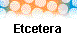  Etcetera 